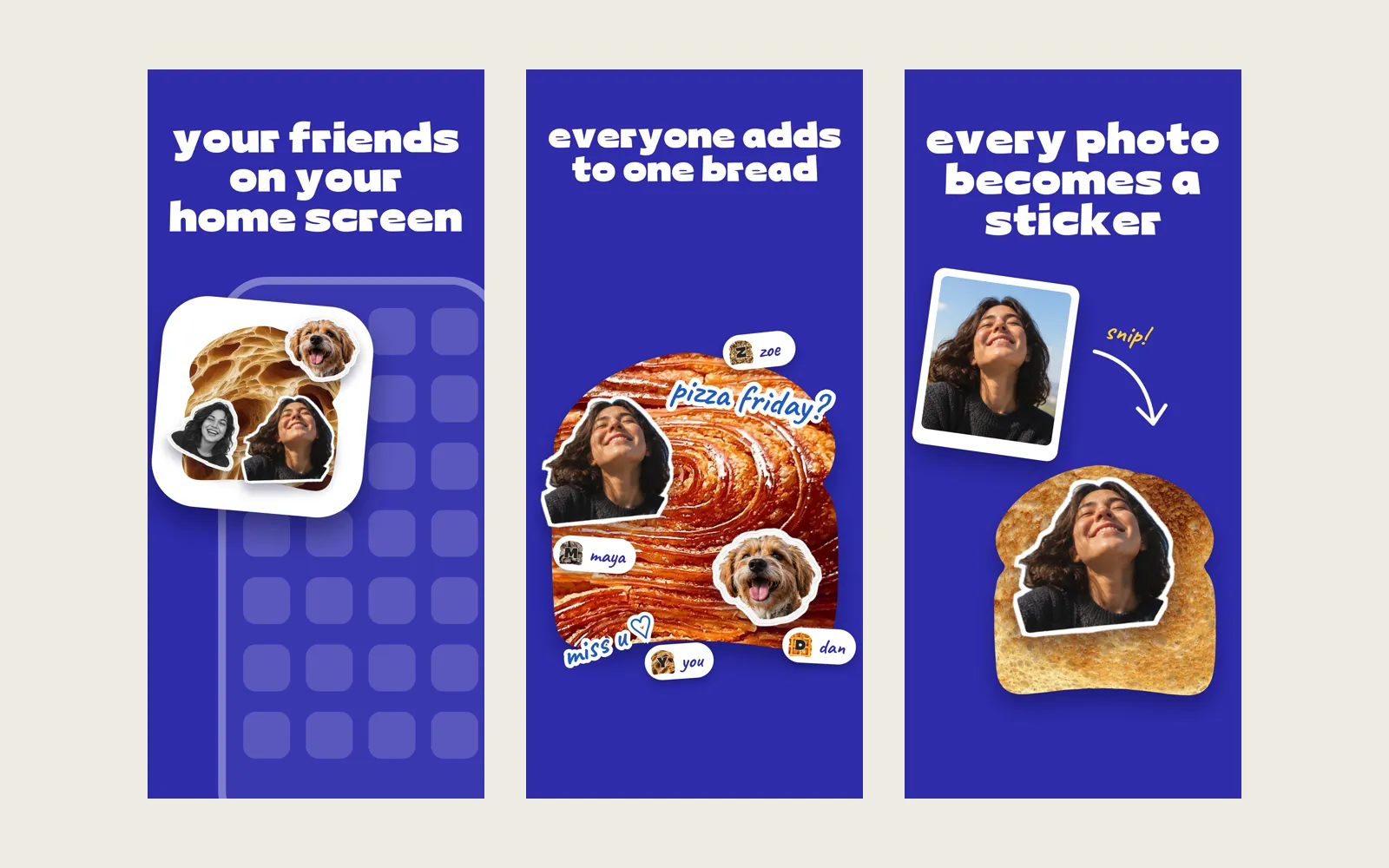 Three Bread App Store screenshots: friends on your Home Screen, everyone adding to one bread, and a photo becoming a sticker